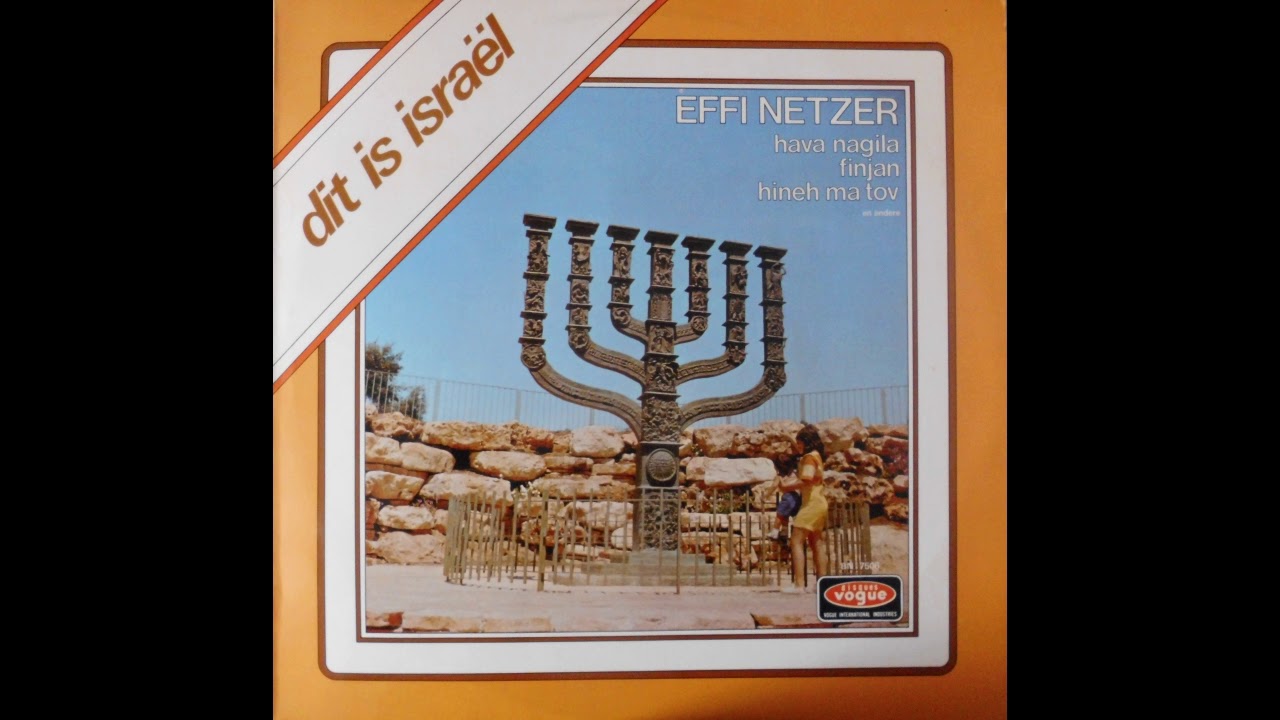 Hava nagila - Effi Netzer