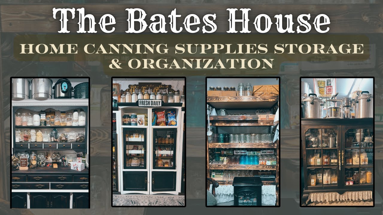 Canning Supplies Organization canning 101 Hutch storage 2025 How to organize your  canning supplies