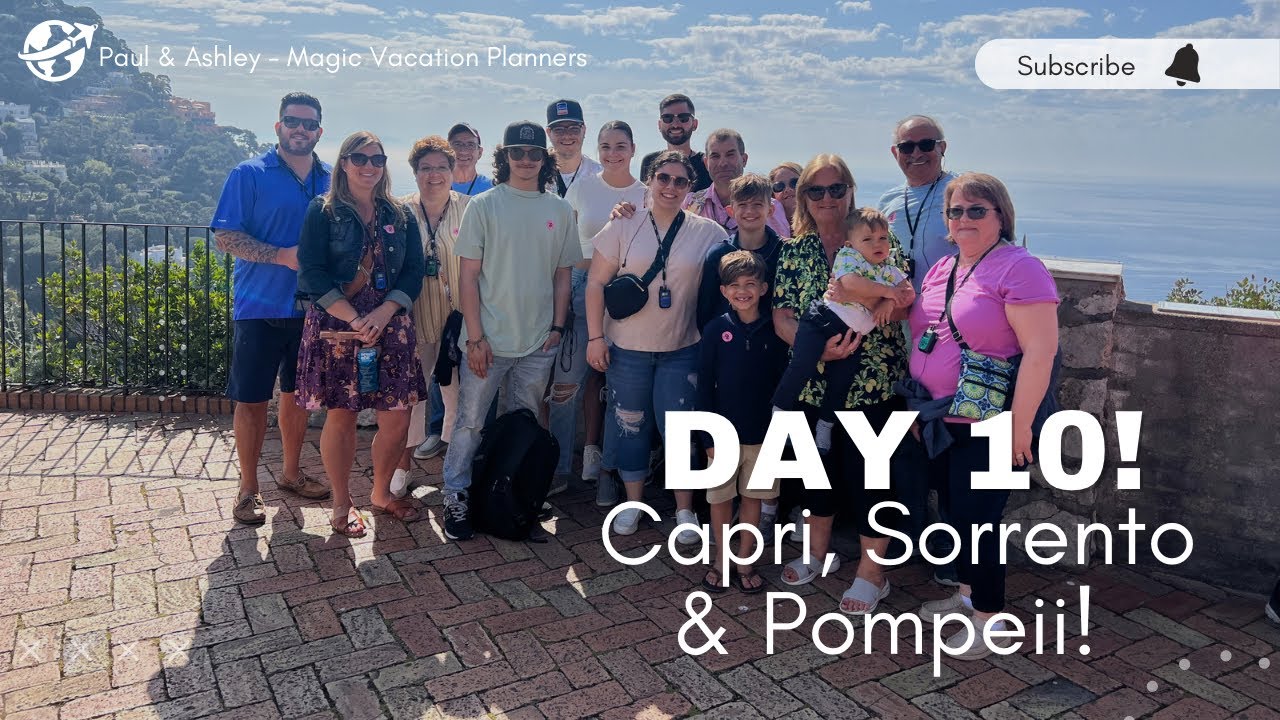 Day 10! Symphony of the Seas! Capri, Sorento & Pompeii