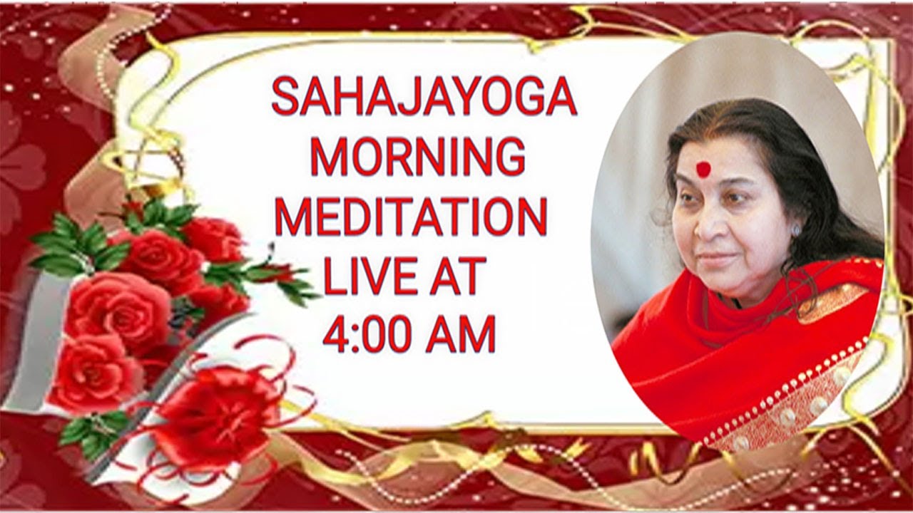 2 February 2026 Sahajayoga Morning Meditation Live At 4:00 A.M Day  2028