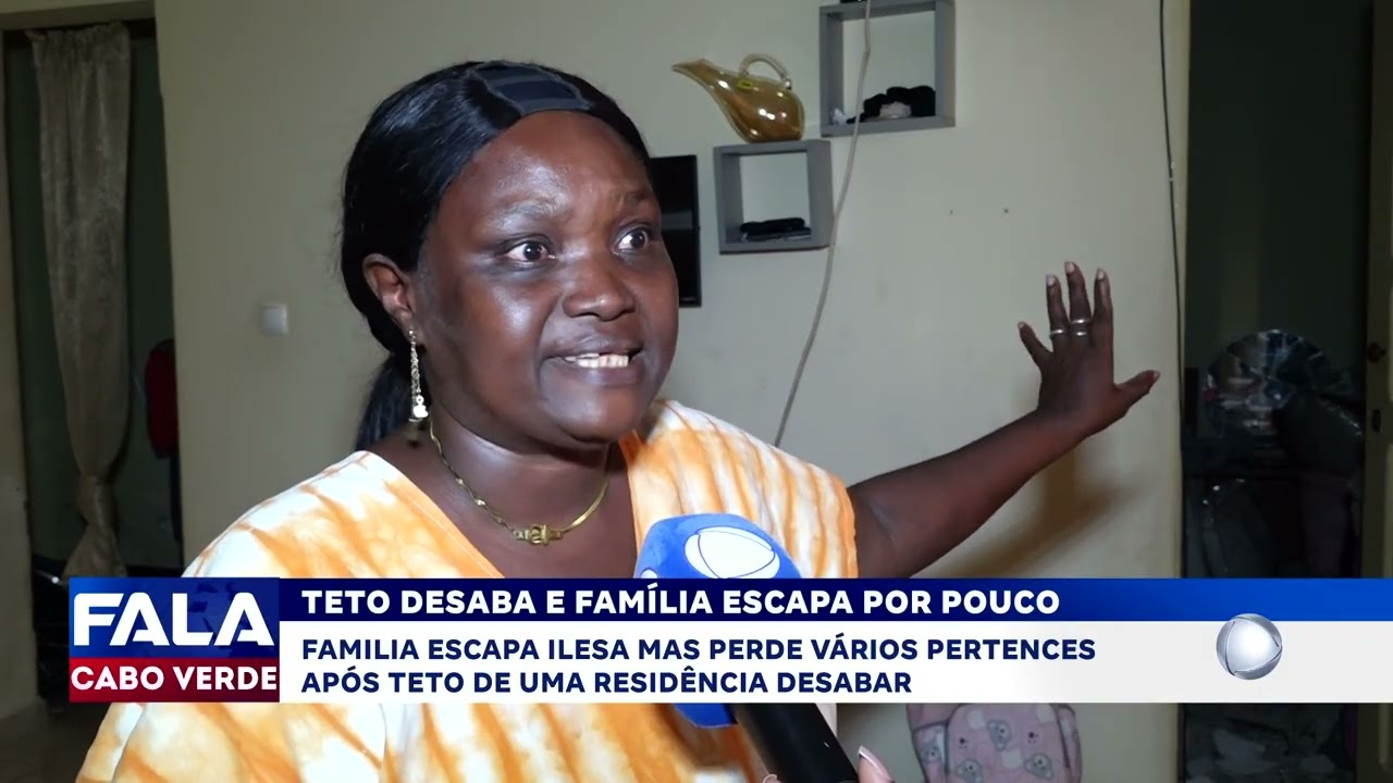 Teto de casa desaba e família escapa por pouco | Fala Cabo Verde