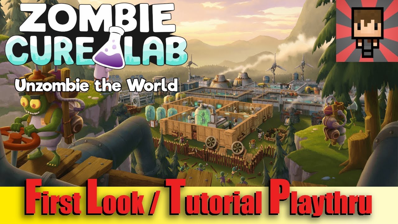Zombie Cure Lab - Early Access - First Look / Tutorial Playthru Part 01