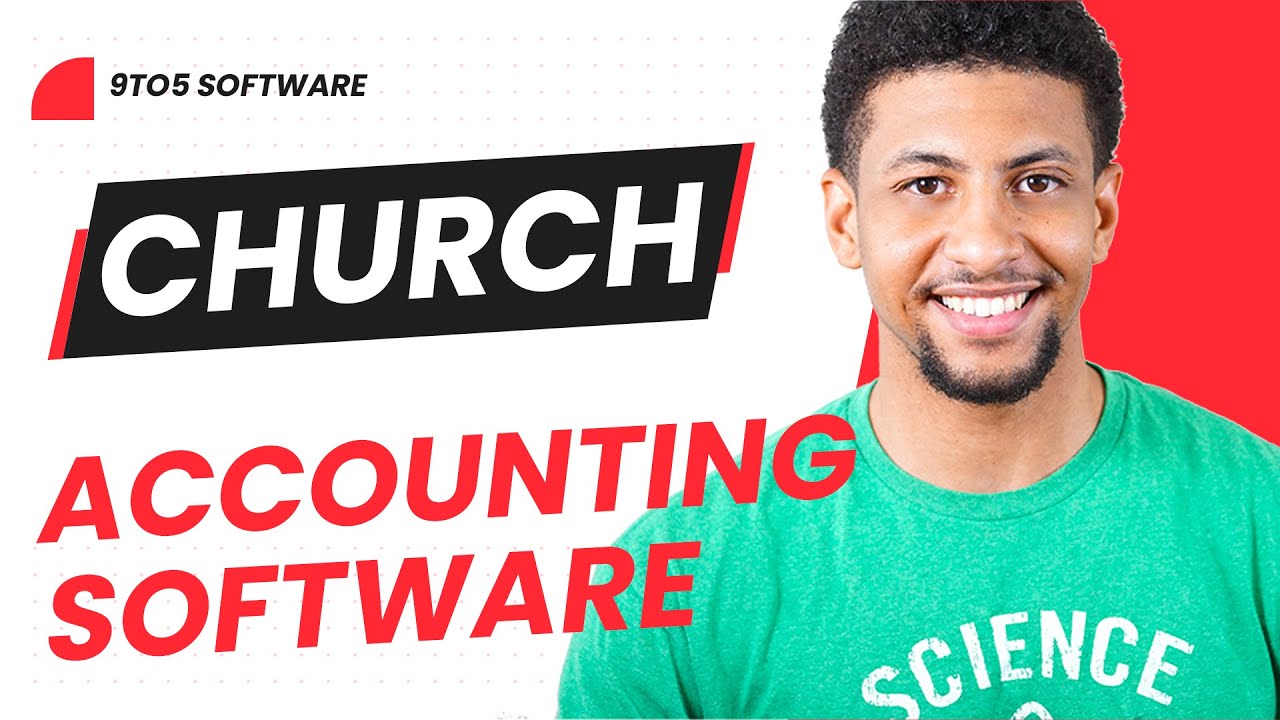 Best Accounting Software for Churches in 2023