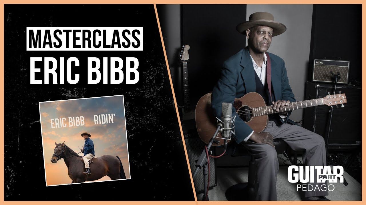 Masterclass - Eric Bibb présente son album « Ridin’ »
