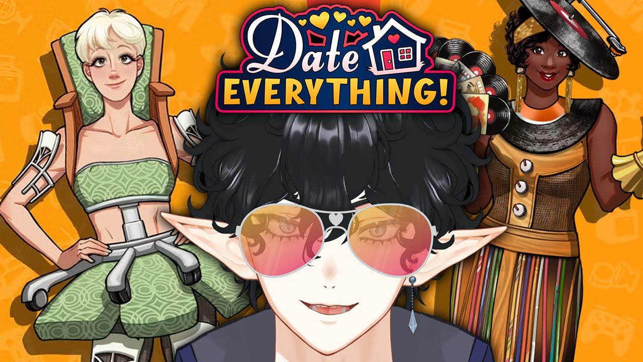 【 Date Everything 】Becoming Besties/Charming All Dateables!