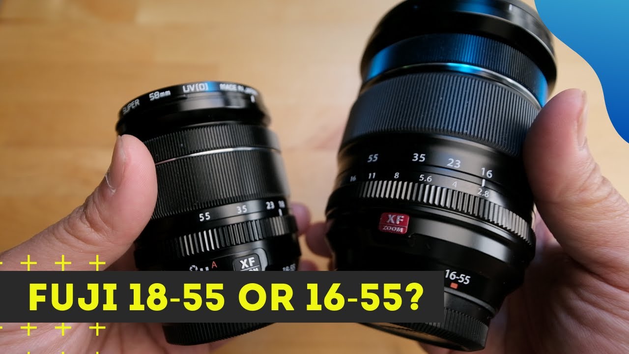 Should you upgrade to Fuji 16-55 f2.8 from 18-55 for video?