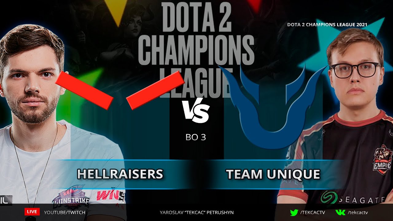 HR vs Unique🔴HellRaisers vs Team Unique | D2CL 2021 S3 | Cast Tekcac