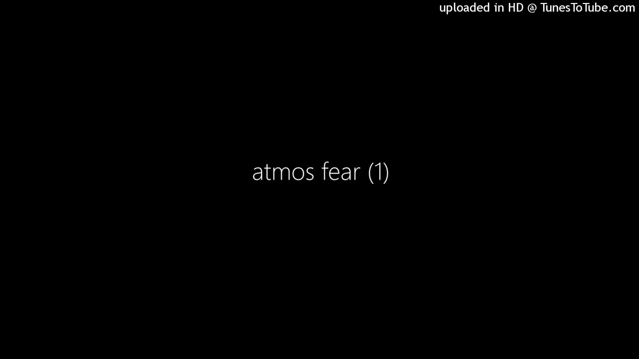 atmos fear