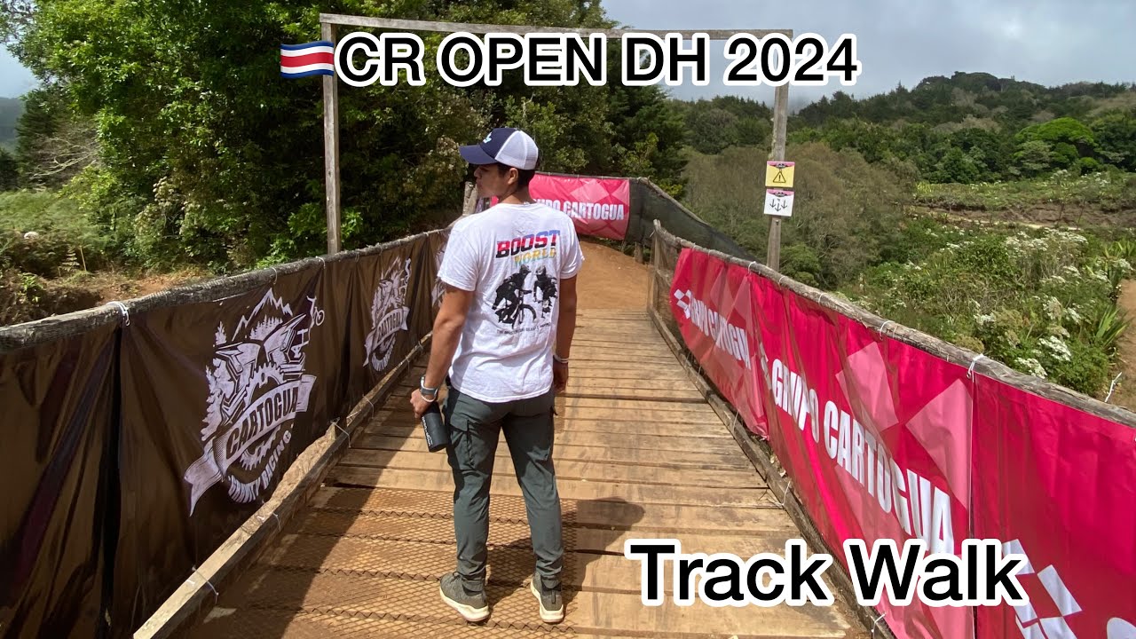 CR OPEN DH 2024 / Track Walk Dia 1/ by Manuel Juárez 🇵🇦