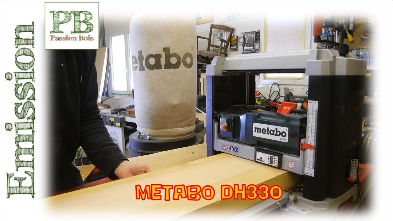 PB-Outillage Episode 14 : Raboteuse Metabo DH330