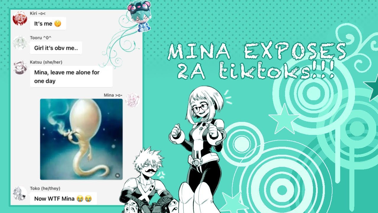 Mina exposes 2A’s tiktoks!! || BNHA || “Very LGBTQ+” AU || PART 2/2 