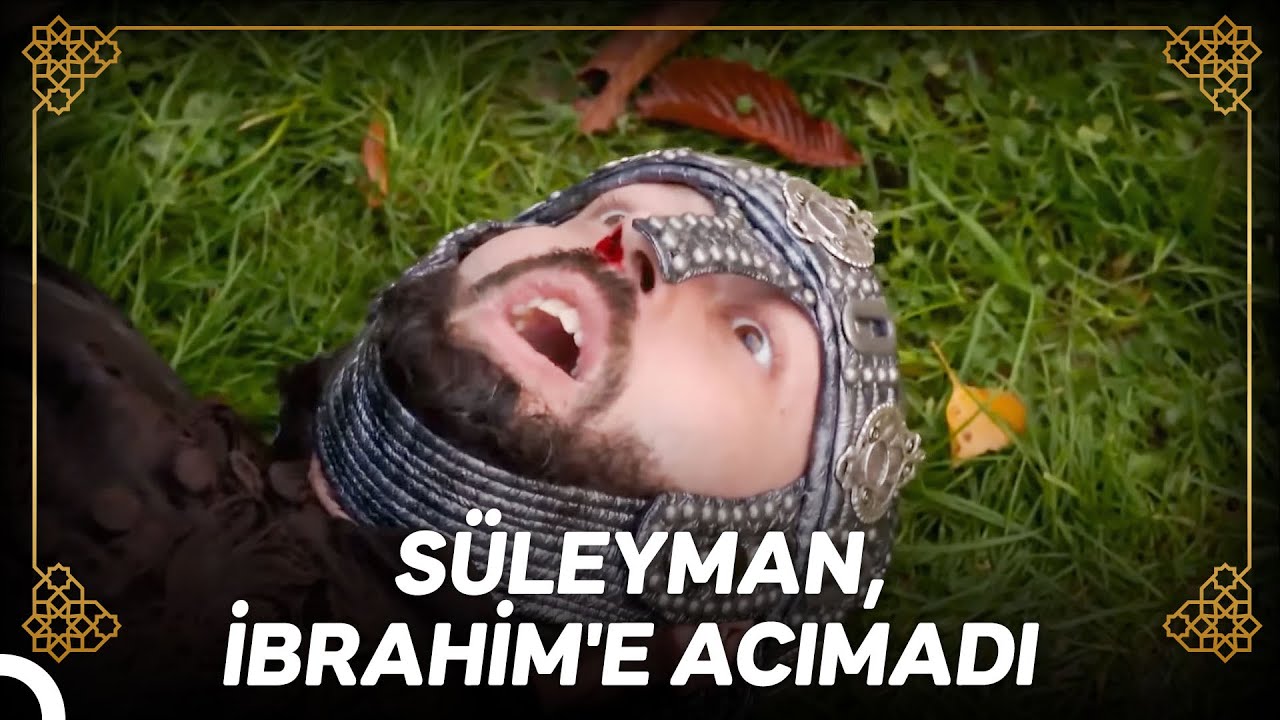 Süleyman ve İbrahim Karşı Karşıya | Osmanlı Tarihi