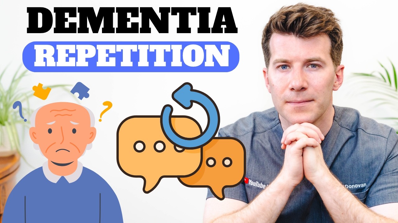 Repetition in Dementia | Doctor's guide to what causes it and how to manage it