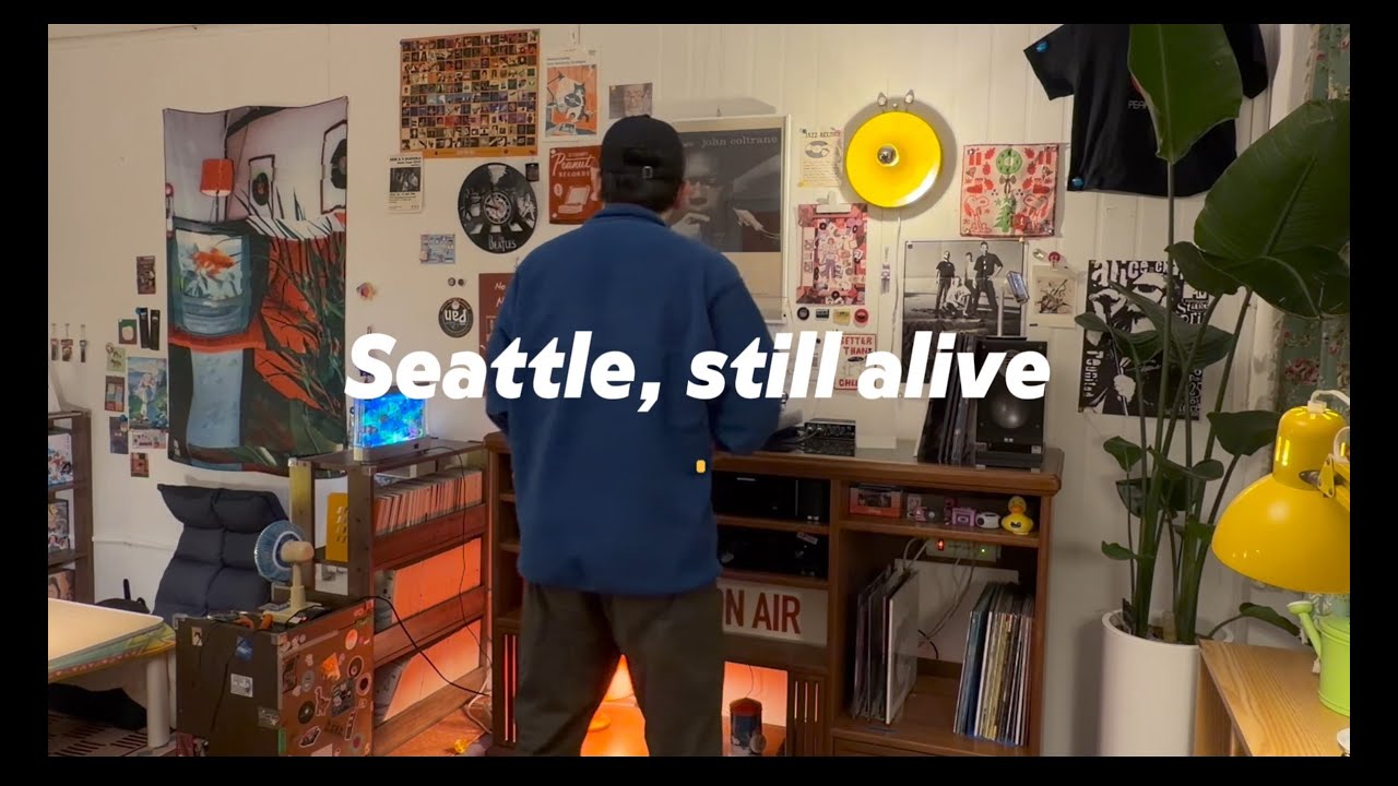 Seattle, Still Alive Playlist (시애틀, 스틸 얼라이브 플레이리스트)