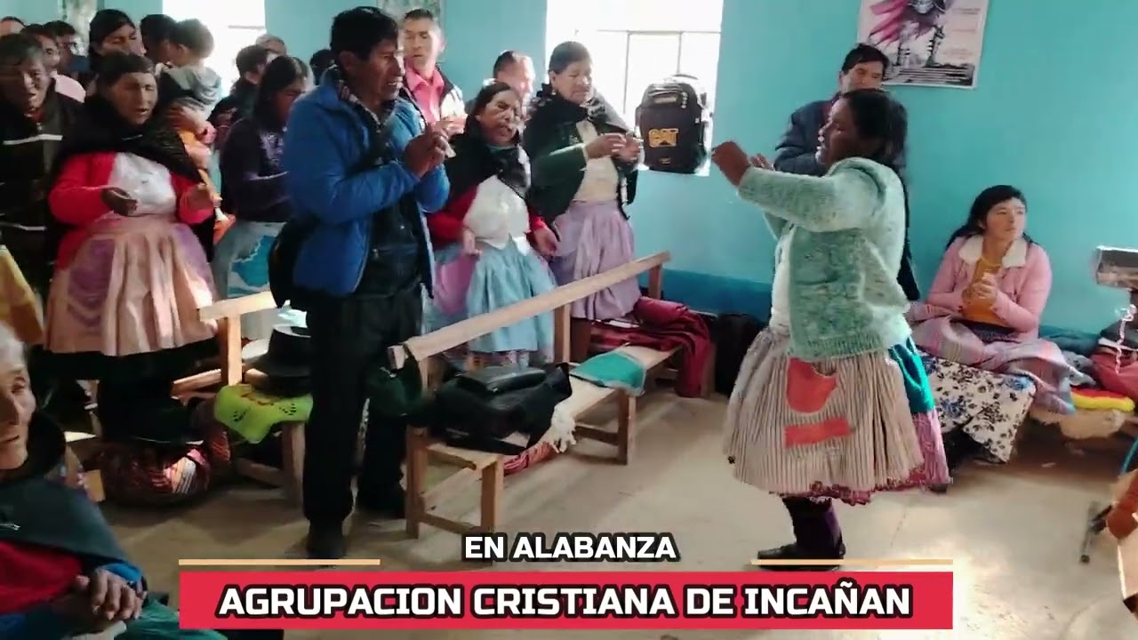 AGRUPACION CRISTIANA NUEVA JERUSALEN DE INCAÑAN 2024 (original)