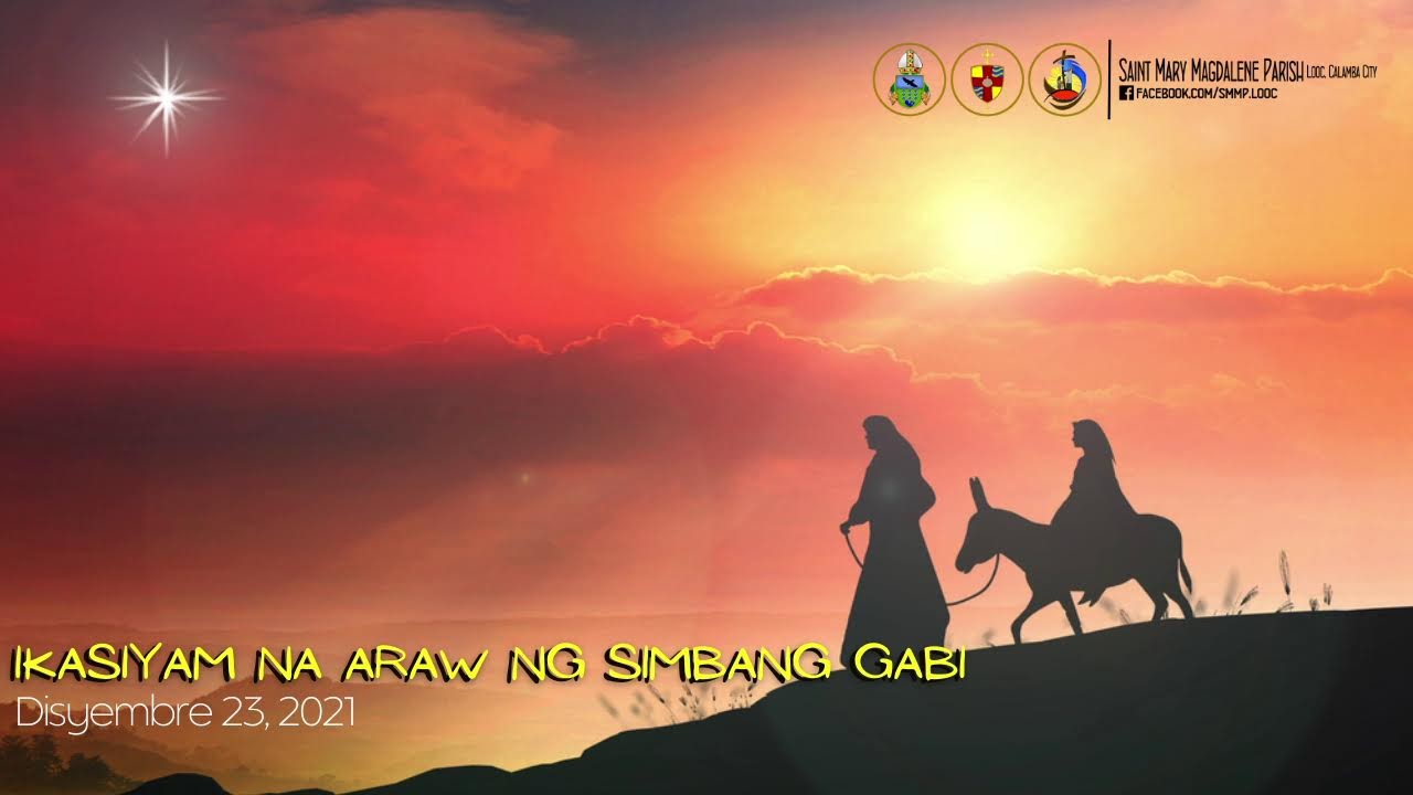 Ika - Siyam na Araw ng Simbang Gabi 