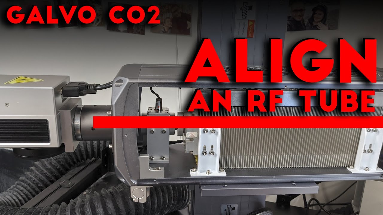 How to Align a Galvo CO2 Laser RF Tube! | Galvo CO2 Laser Tutorials