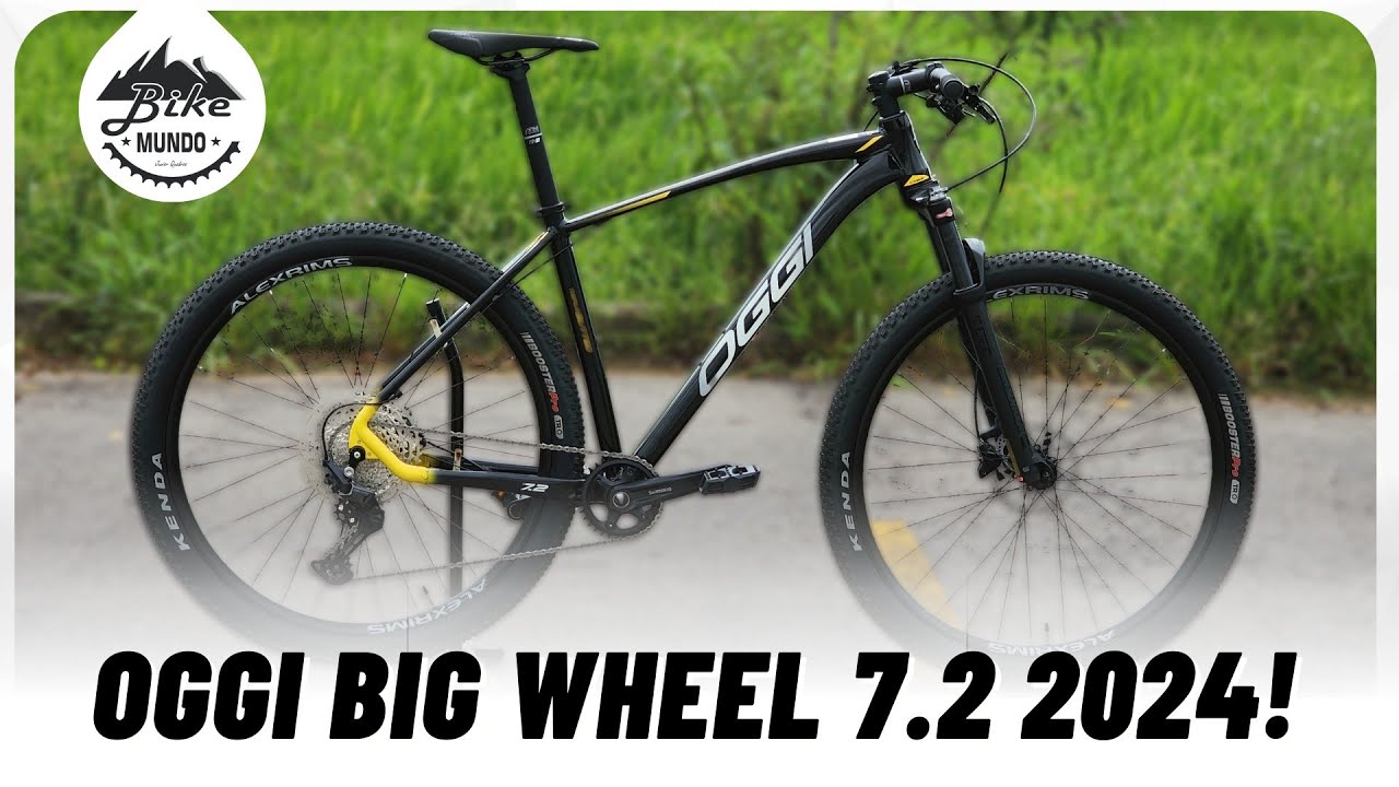 OGGI BIG WHEEL 7.2 2024! ANÁLISE COMPLETA | BIKE MUNDO