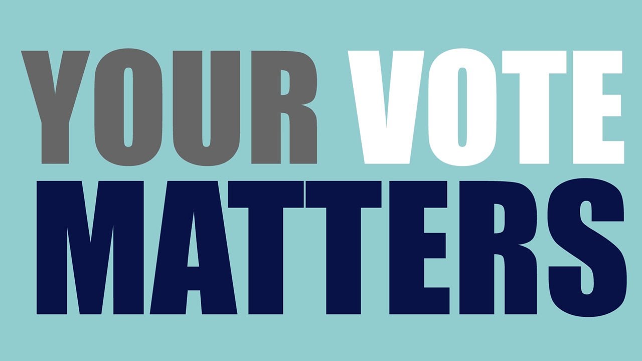 Your Vote Matters