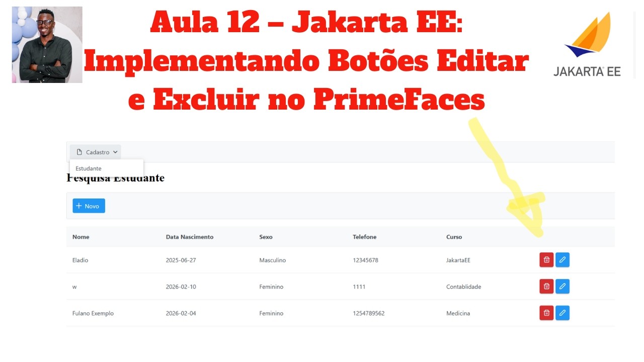 Aula 12 – Jakarta EE: Implementando Botões Editar e Excluir no PrimeFaces
