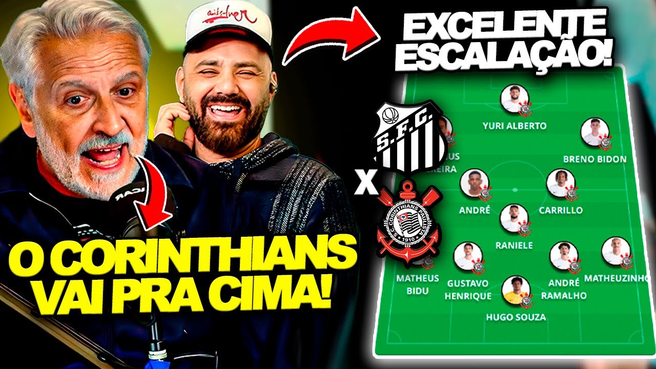 PALPITES SANTOS X CORINTHIANS! SORMANI E ALFINETE SE RENDEM AO TIMÃO ANTES DO CLÁSSICO!