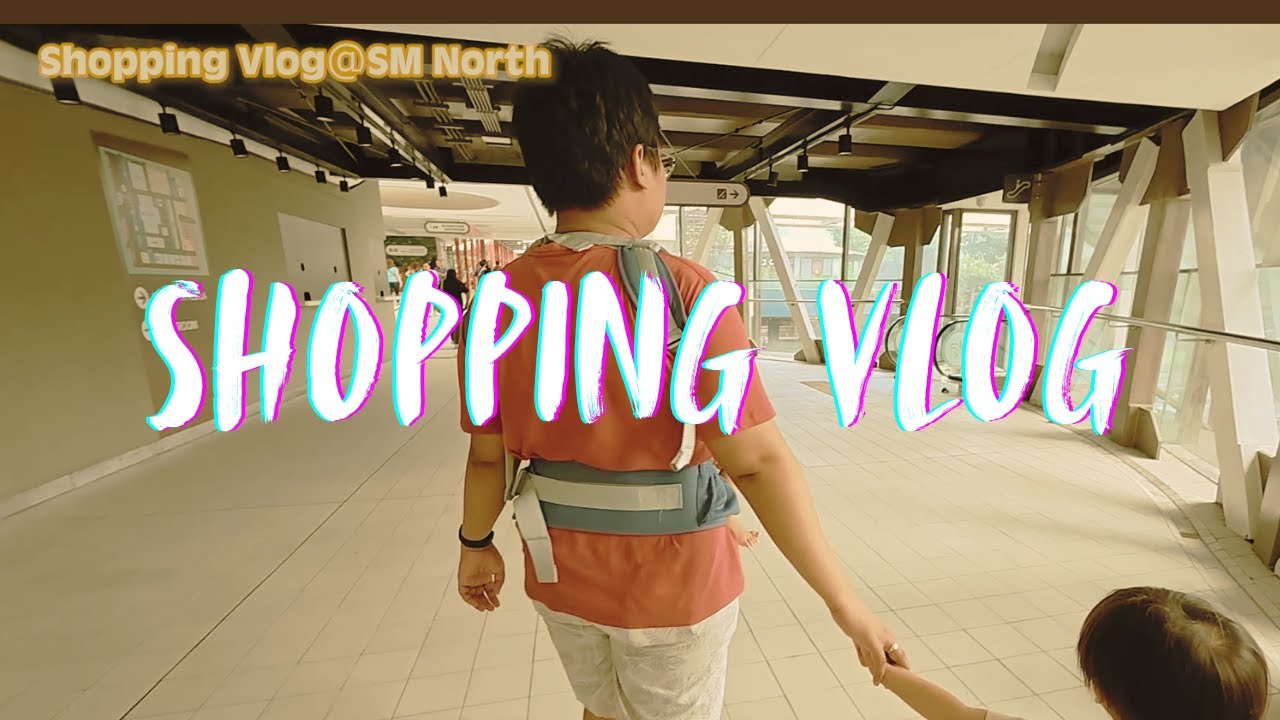 ShoppingVlog＠SM North