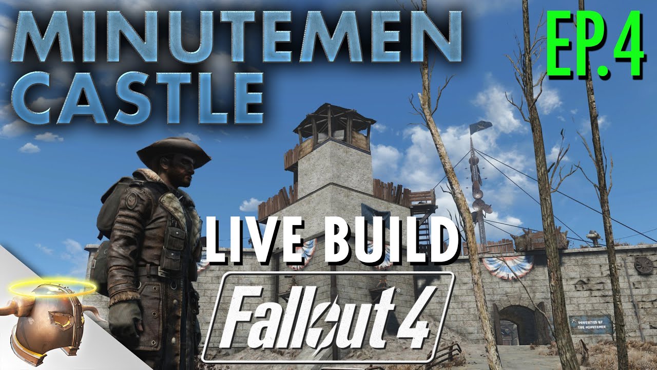 Fallout 4: Minutemen Castle settlement build with EvilViking13 | EPISODE 4 | RangerDave