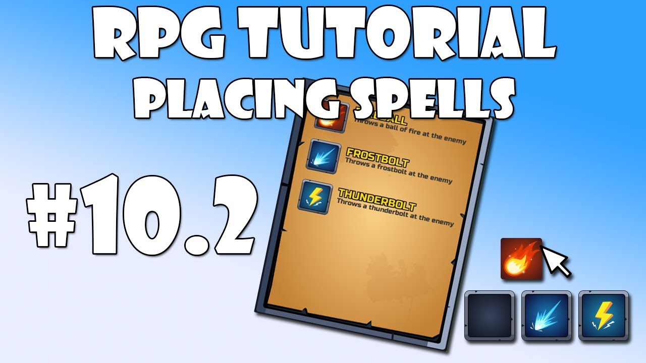 #10.2 Unity RPG Tutorial - Placing spells