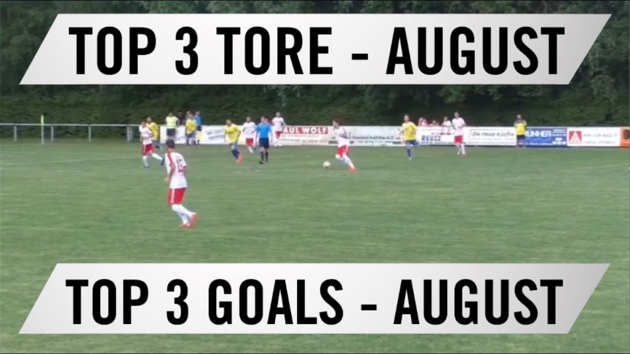 TOP 3 Tore - August 2016 | MAINKICK.TV