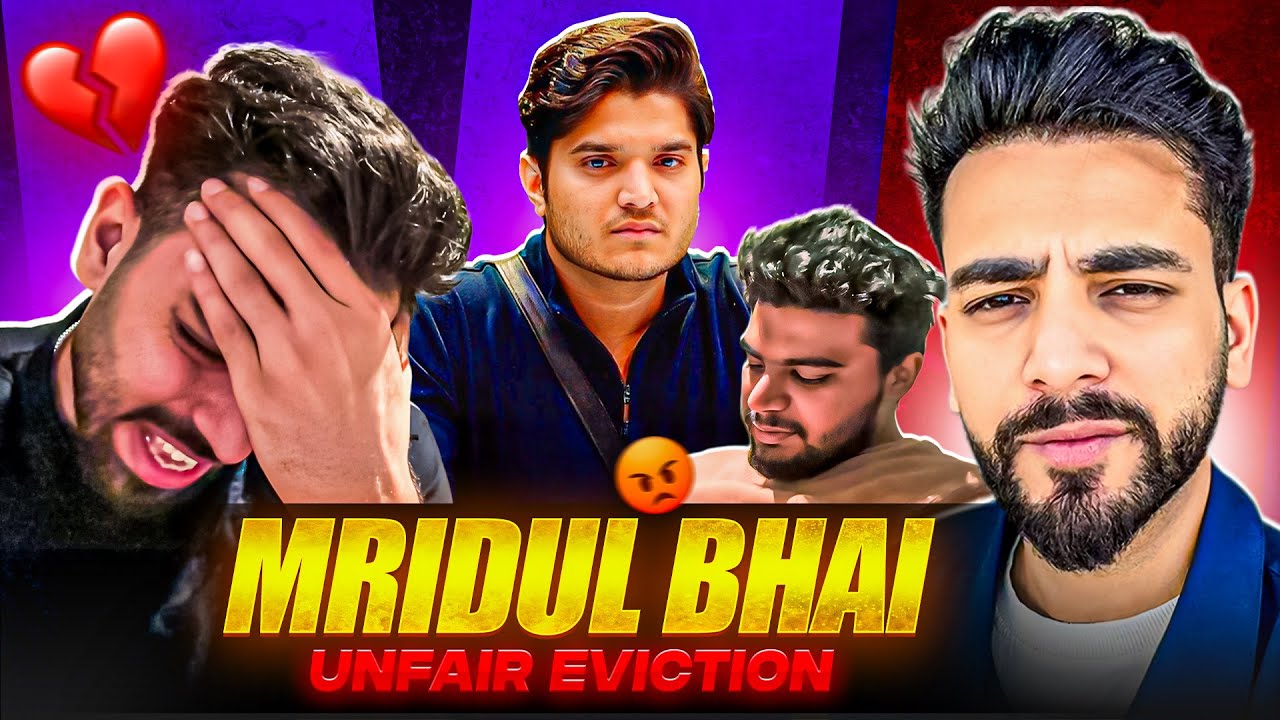 Mridul Bhai Ke Saath Bigg Boss Ne Theek Nhi Kiya 🤬 Mridul Unfair Eviction 😭😱