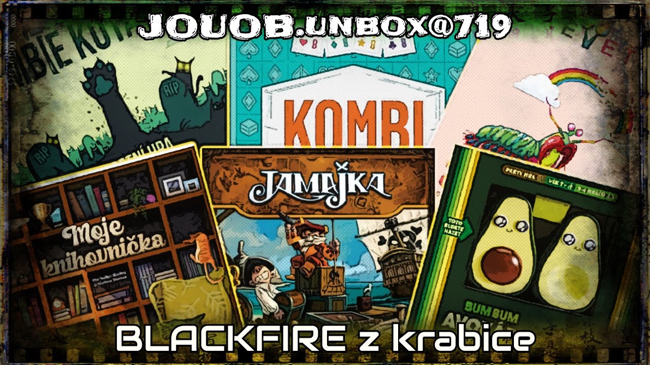 JOUOB.unbox@719 📦 BLACKFIRE 💠 Zombie koťátka 🔸 Kreveťák 🔸 Moje knihovnička 🔸 Kombi 🔸 Jamajka