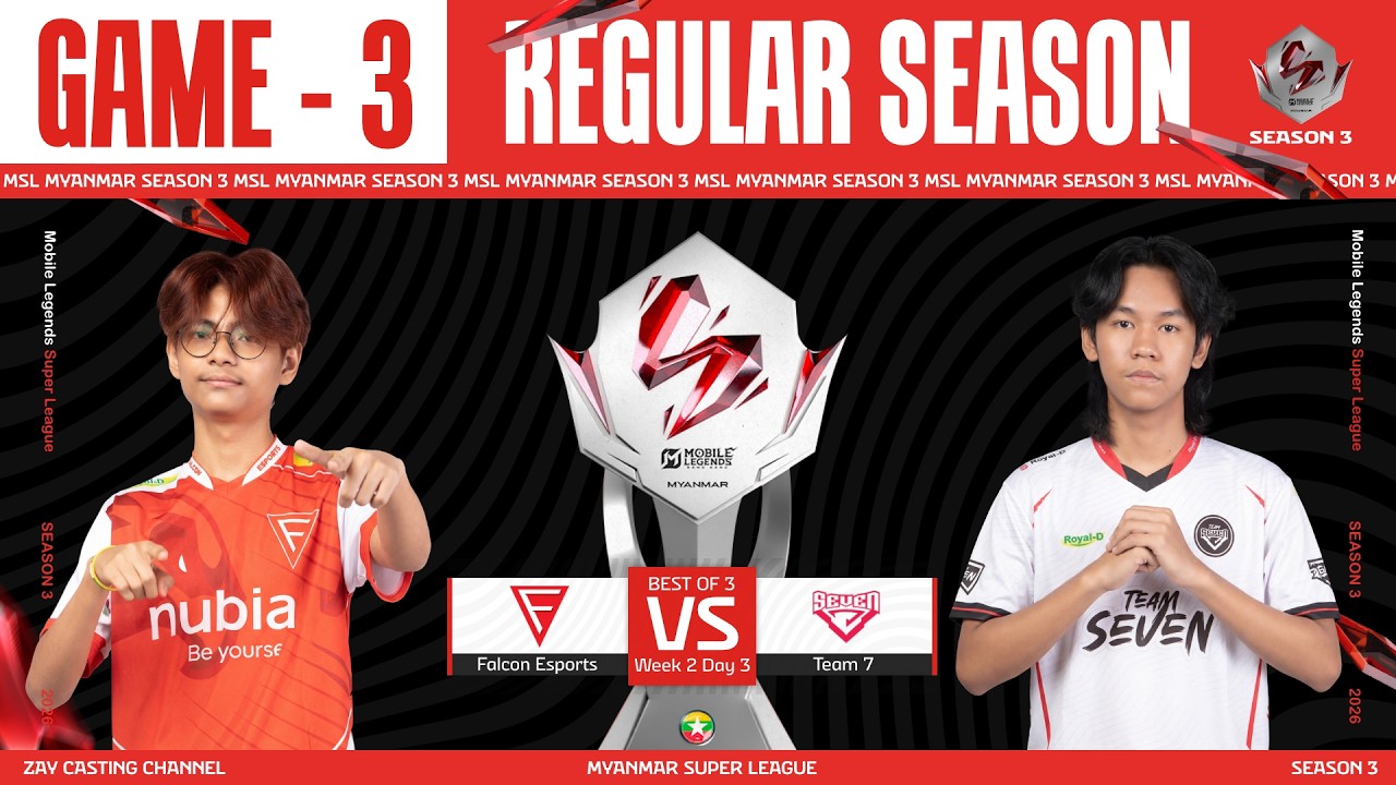 [Game - 3] Falcon Esports Vs Team 7 | MLBB Super League Season 3