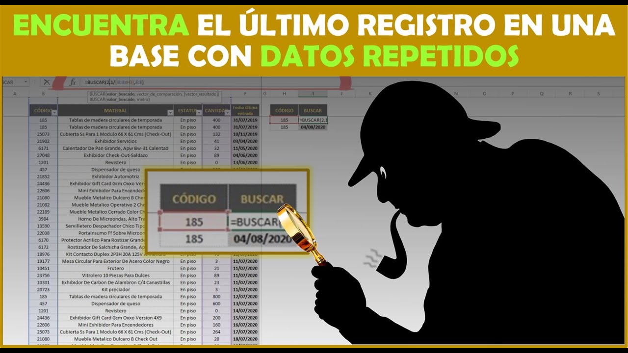 Buscar último registro en Excel en una base de registros repetidos, encontrar el más reciente