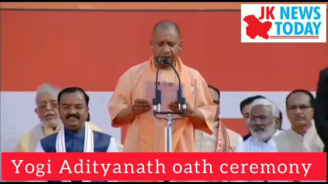 Yogi Adityanath oath ceremony | JK News Today
