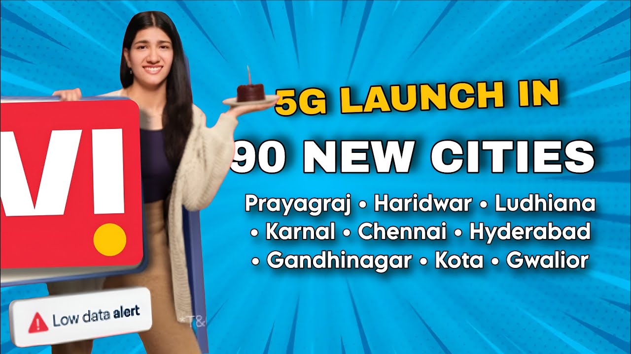 Vi 5G Launch in 90+ New Cities🔥: Ayodhya, Panipat, Jalandhar, Goa, Bhopal, Darjeeling & More