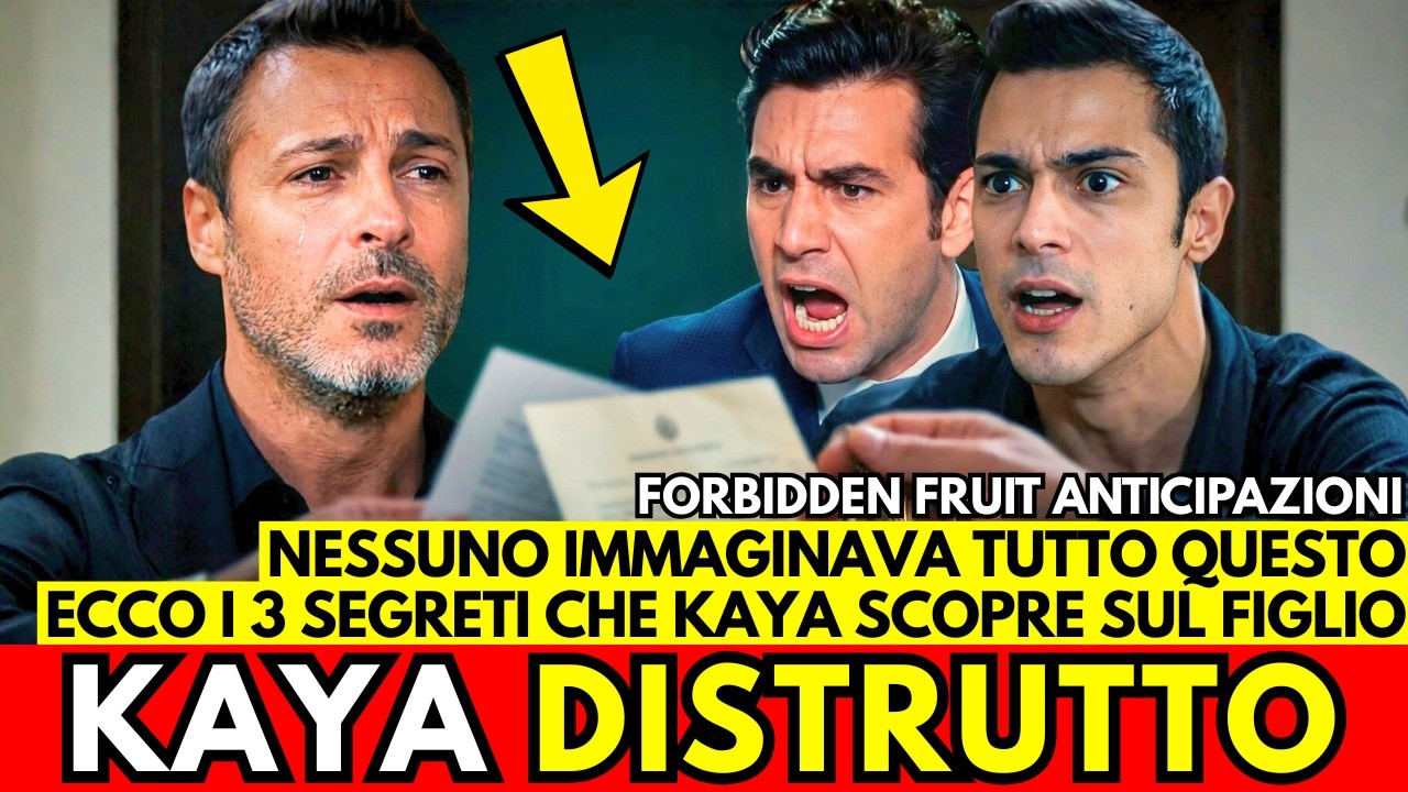 FORBIDDEN FRUIT: I 3 Segreti Inconfessabili Dietro il Figlio Perduto di Kaya (Assurdo!)