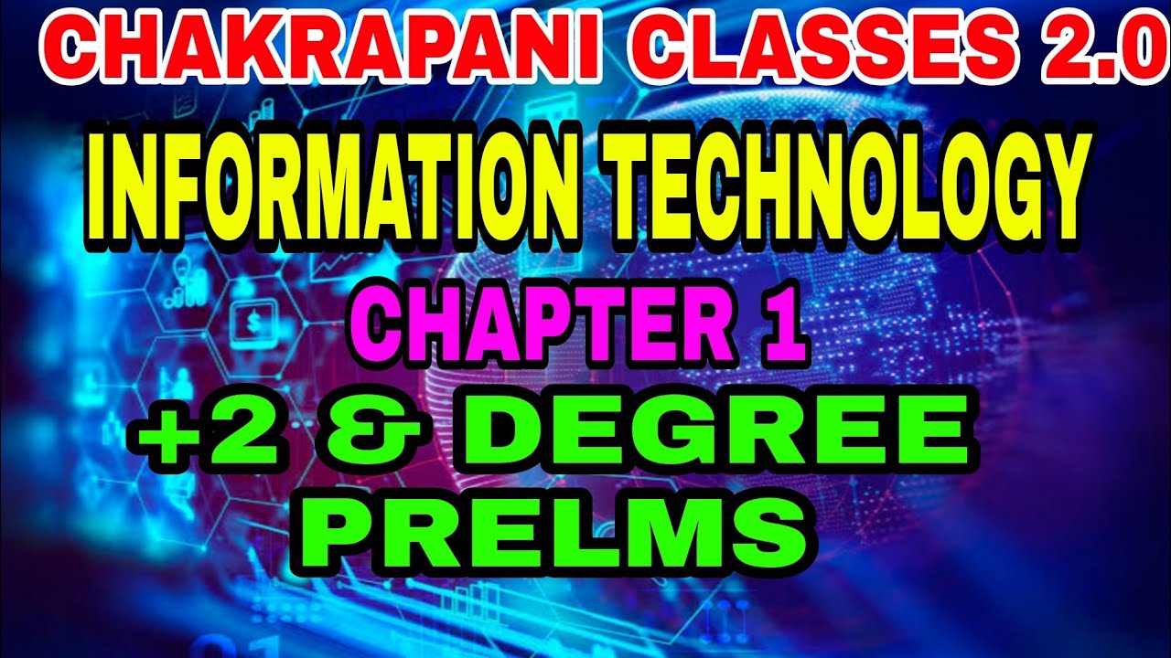 INFORMATION TECHNOLOGY CHAPTER 1 || FOR KERALA PSC +2 & DEGREE LEVEL PRELIMINARY EXAM