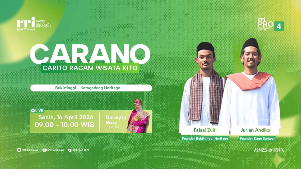 CARANO | Bukittinggi - Kotogadang Heritage