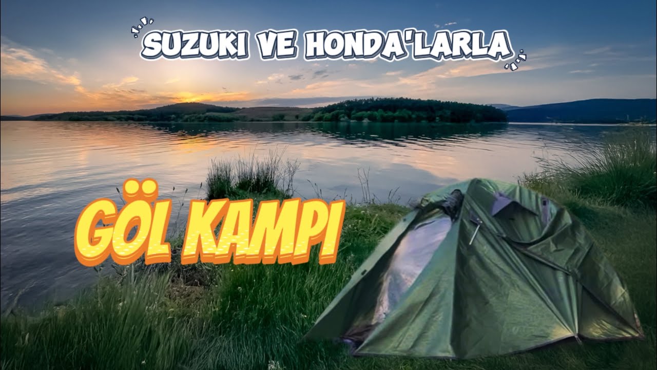Kurtdoğmuş Oksijen Tepesi kıyısında göl kampı   #suzuki  #honda
