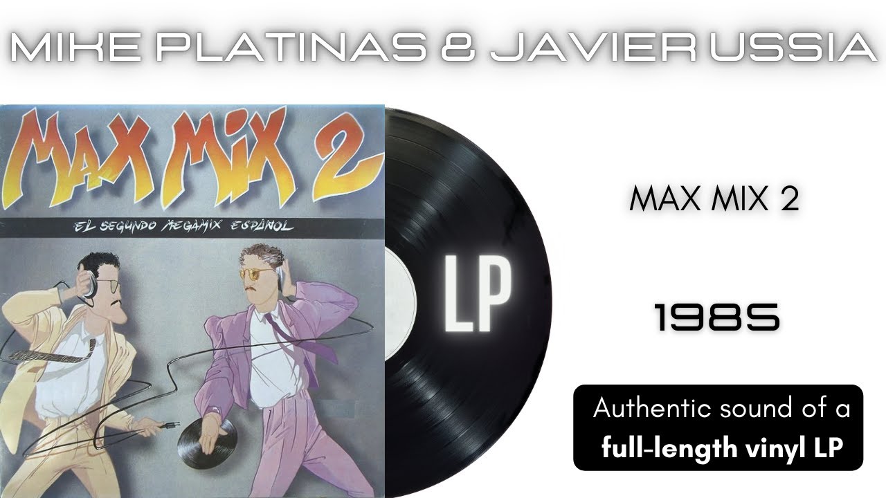 Max Mix 2 [LP Full Album]