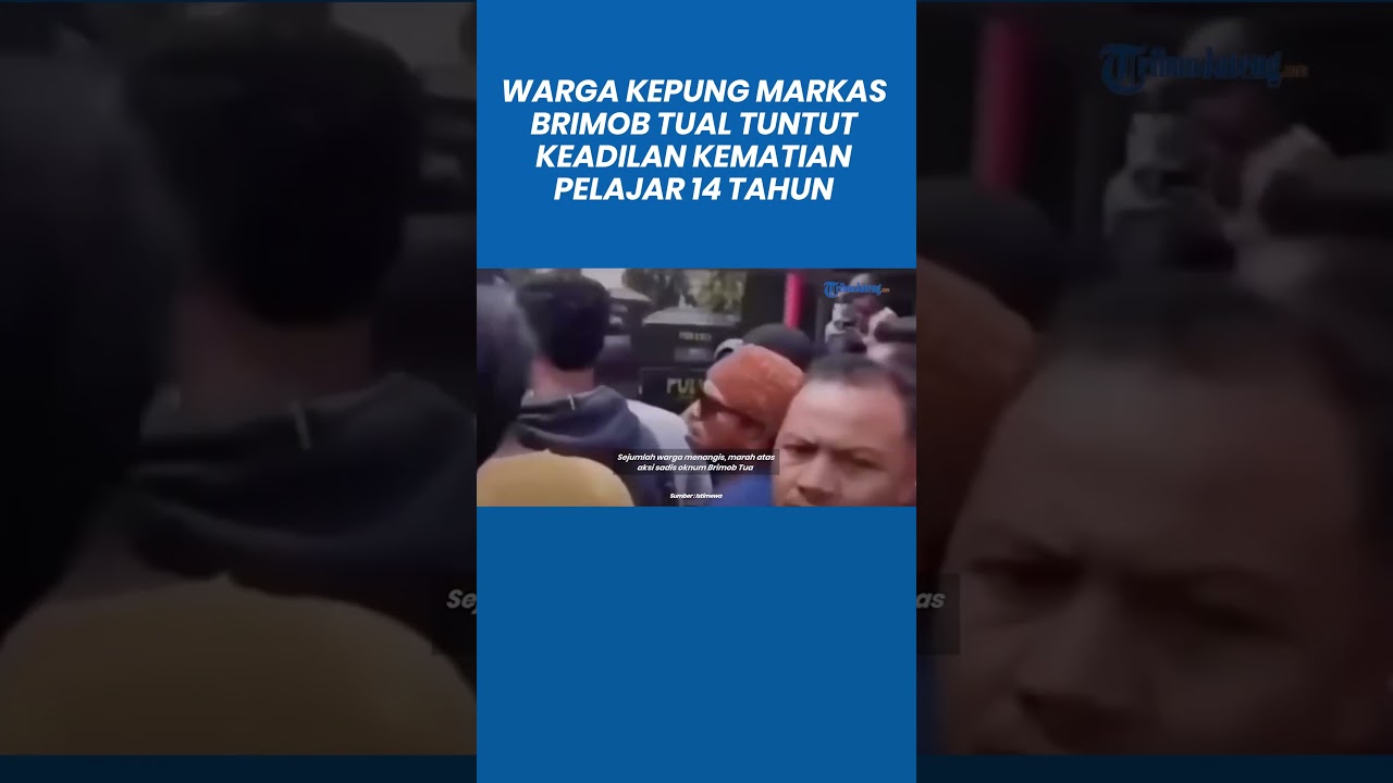 MARAH! Warga Kepung Markas Brimob Tual Tuntut Keadilan Kematian Pelajar 14 Tahun oleh Bripda MS