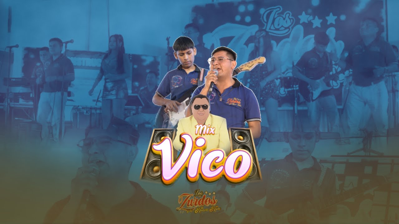 Mix Vico | Los Zurdos (El divorcio/Brindo/Caminando solito/Nos queremos y que) Sesión en Vivo