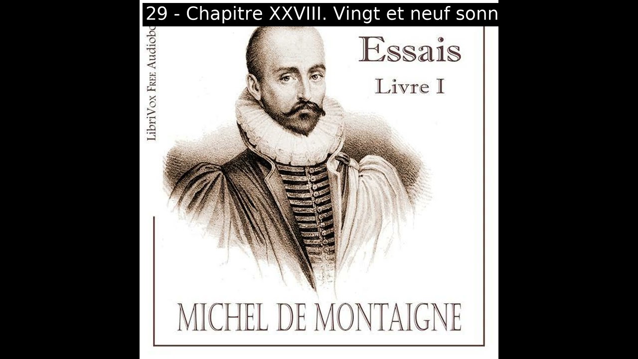 Essais, Livre I by Michel Eyquem de Montaigne read by Various Part 2/2 | Full Audio Book
