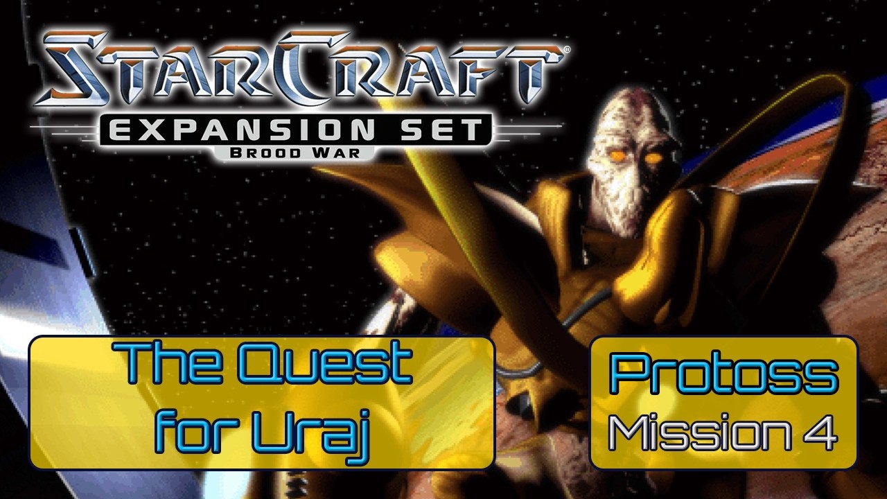 StarCraft: Brood War – Protoss Campaign #4 “The Quest for Uraj” | Classic RTS Gameplay