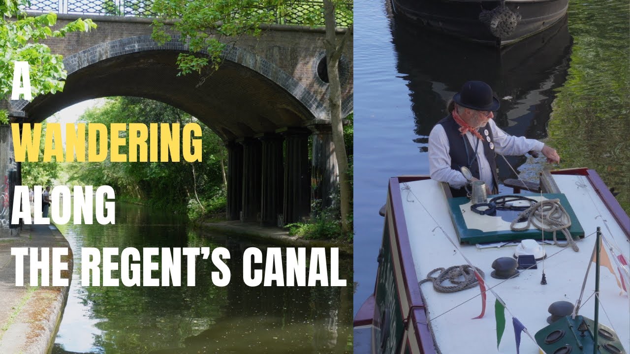 A wandering along the Regent's Canal
