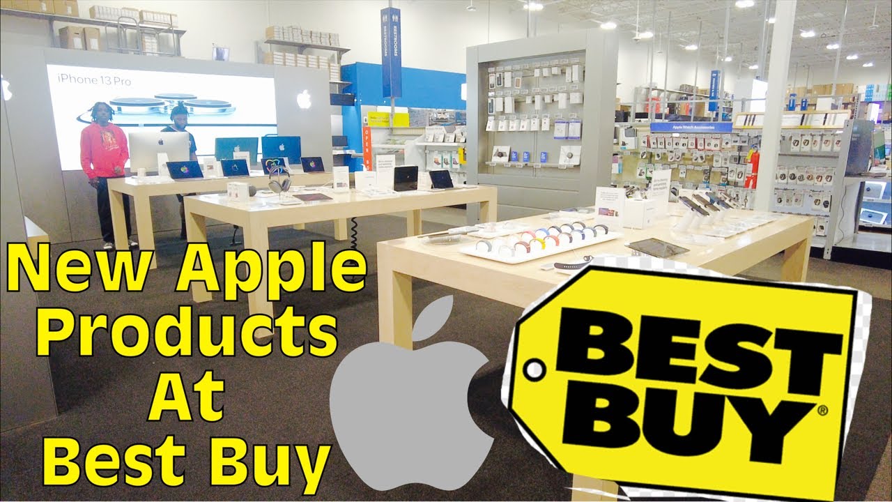 New Apple Products at Best Buy 2021 | iPhone 13 Pro Max, iPad Mini, iMac, Apple Watch 6 Series