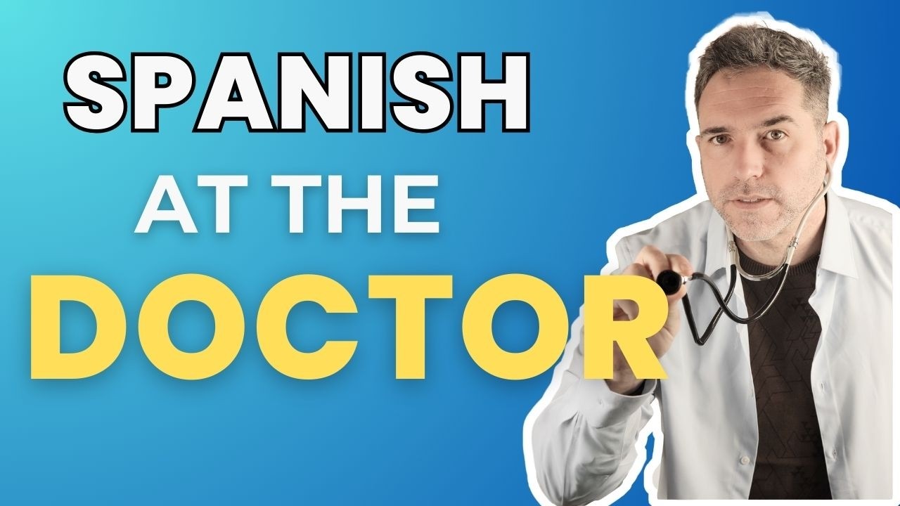 35 Spanish Phrases You’ll Hear at the Doctor’s Office 🧑‍⚕️