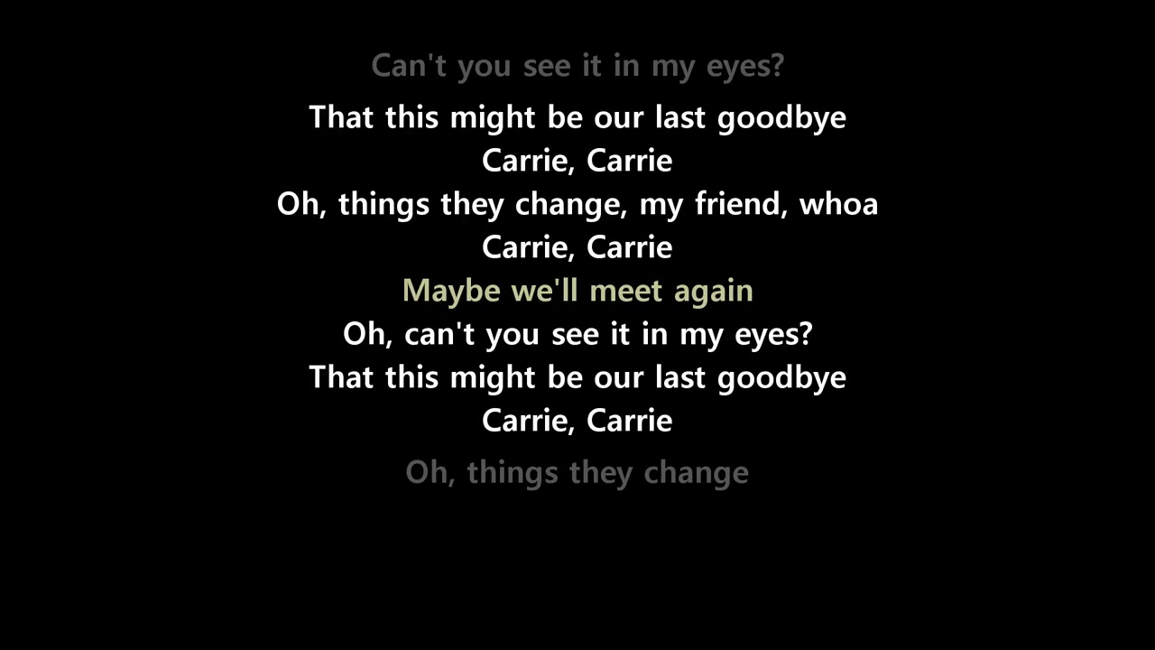 Carrie (Lyrics) - Europe