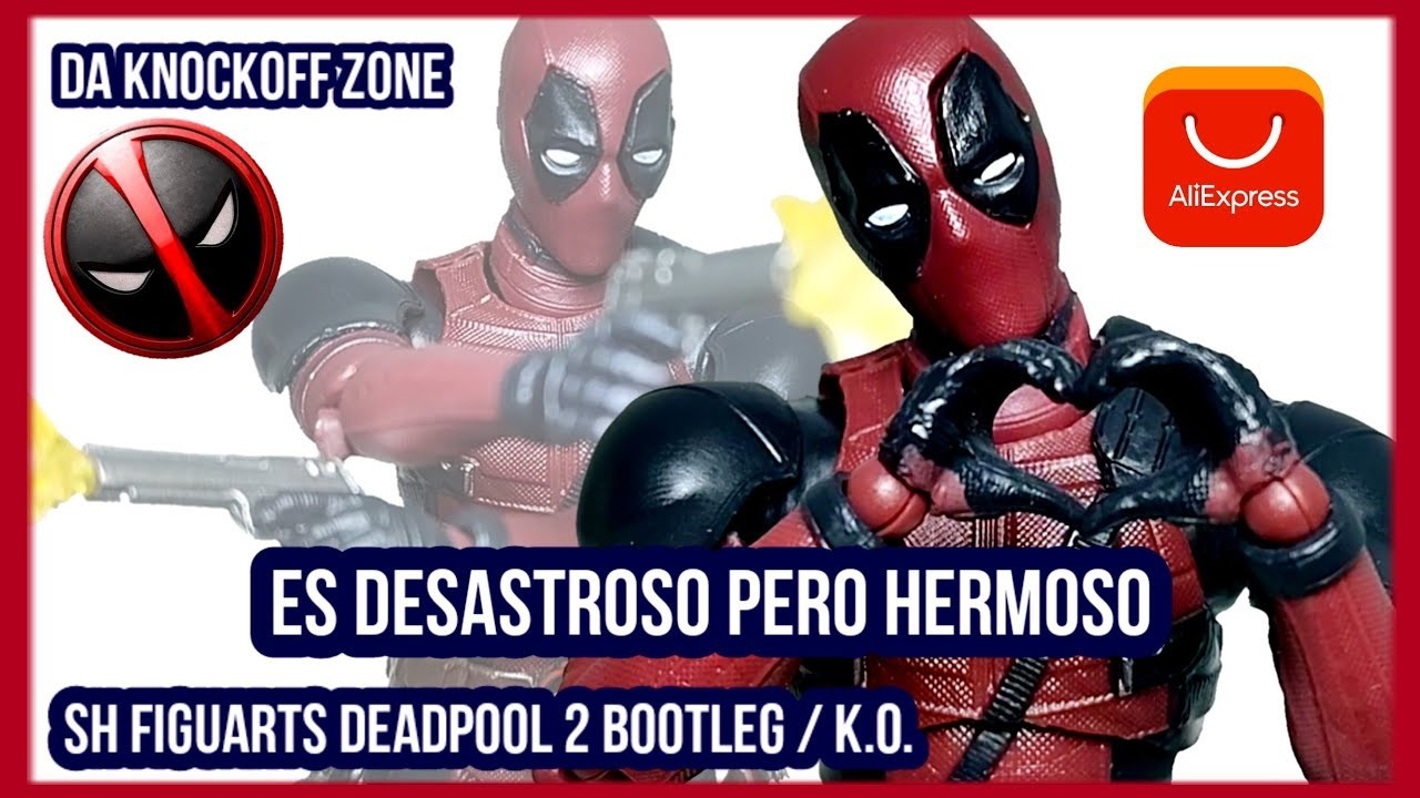 Sh figuarts Deadpool 2 Bootleg KO de Aliexpress Reseña y Analisis #deadpool #review #unboxing #mcu