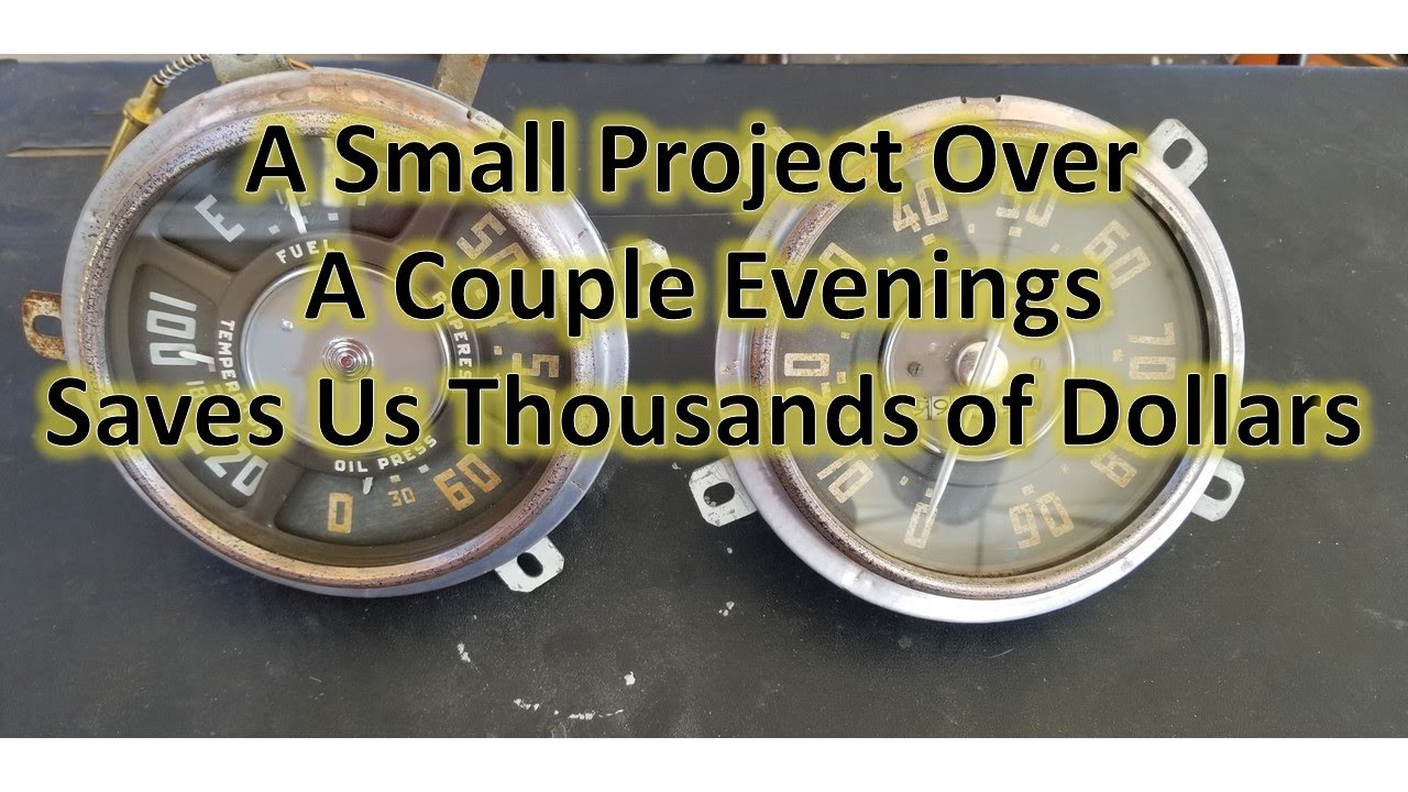 Restoring Gauges For Jimmy, Our 1953 GMC Pickup